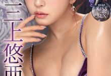 IPZZ-077 【速报】最强美女最浓厚的接吻合体！三上悠亜攻占IP社！ …-优优日报